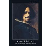 Vida de don Diego Velázquez de Silva: 24 (Fuentes de arte)