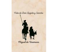 Vida de Don Quijote y Sancho