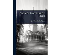 Vida De Fray Luis De Leon