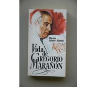 VIDA DE GREGORIO MARAÑÓN