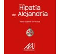 Vida De Hipatia De Alejandria