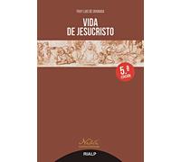 Vida de Jesucristo | Fray Luis De Granada