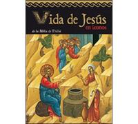 Vida de Jesús en iconos: De la Biblia de Tbilisi (Lumen)