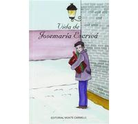 Vida de Jose María Escrivá (Gente Menuda)