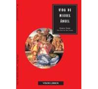 Vida De Miguel Angel