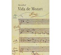 Vida de Mozart (Clásica Biografías)