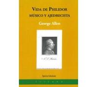 vida de philidor musico y ajedrecista