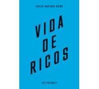 Vida De Ricos