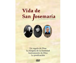 Vida de San Josemaría