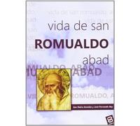 Vida De San Romualdo Abad (VIDAS Y SEMBLANZAS)