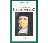 Vida de Santa Luisa de Marillac (Vidas breves)