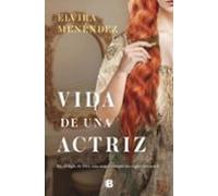 Vida de una actriz