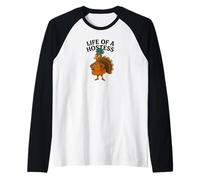 Vida de una anfitriona Acción de Gracias Turquía Showgirl Diseño Camiseta Manga Raglan