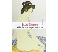 Vida De Una Mujer Amorosa (Narrativa Sexto Piso)