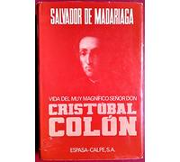 Vida del muy magnifico señor don Cristobal Colón
