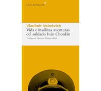 Vida e insólitas aventuras del soldado Ivan Chonkin
