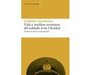 Vida E Insolitas Aventuras Del Soldado Ivan Chonking