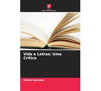 Vida e Letras: Uma Crítica