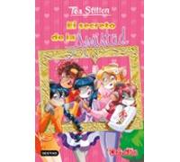 El secreto de la amistad: Vida en Ratford 48 (Tea Stilton)