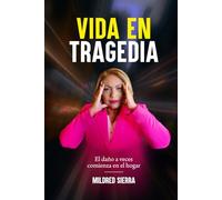 VIDA EN TRAGEDIA: El daño a veces comienza en el hogar