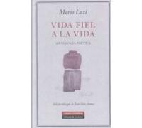 Vida fiel a la vida