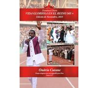 VIDA GLORIOSA EN EL REINO 365 +: Devocional Diario, Edición de Noviembre, 2025 (November Edition, 2025)