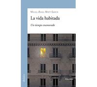 Vida habitada, La. Un Tiempo enamorado: 898 (dBolsillo)