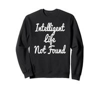 Vida Inteligente no encontrada Sudadera