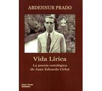 Vida Lírica: La poesía ontológica de Juan Eduardo Cirlot: 48 (Swann)