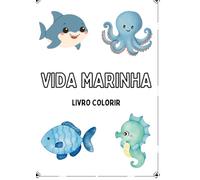 VIDA MARINHA - LIVRO DE COLORIR: LIVRINHO DE COLORIR VIDA MARINHA