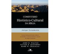 Vida Nova Comentário Histórico-Cultural Da Bíblia - Antigo Testamento
