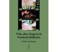 Vida Obra I Bogeria De Friedrich Holderlin