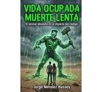 Vida Ocupada / Muerte Lenta: Frankenstein, la matriz y la astilla en el cerebro.