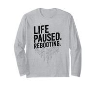 Vida pausada Reiniciar Tech Geek Humor Manga Larga