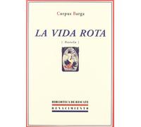 Vida Rota (Novela). Prologo