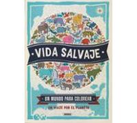 Vida Salvaje (Un mundo para colorear)