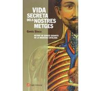 Vida secreta dels nostres metges: Retrat de quinze gegants de la medicina catalana: 35 (El fil d'Ariadna)