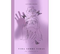 Vida Sobre Vidas: Uma Jornada de Fé