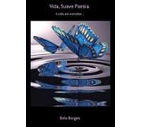 Vida Suave Poesia. (ebook)