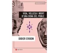 Vida Vellesa I Mort D Una Dona Del Poble
