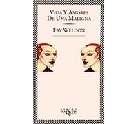 Vida Y Amores De Una Maligna