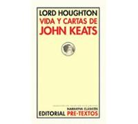 Vida Y Cartas De John Keats