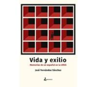 Vida Y Exilio