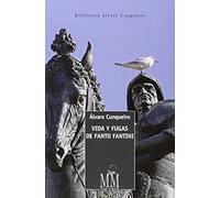 Vida y fugas de Fanto Fantini: 3 (Mar Maior - Biblioteca Álvaro Cunqueiro)