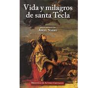 Vida y milagros De Santa Tecla: 747 (NORMAL)