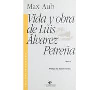 Vida Y Obra De Luis Alvarez Pertr