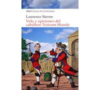Vida y opiniones del caballero Tristram Shandy: 8 (Akal Clásicos de la Literatura)