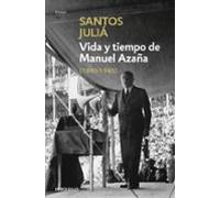 Vida y tiempo de Manuel Azaña