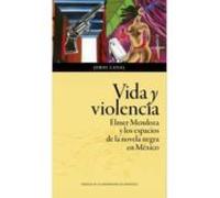 Vida y violencia