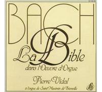 Vidal,Pierre - La bible dans l'oeuvre